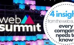 4 insights from the Lisbon Web Summit every company needs to know