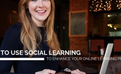 How to use social learning to enhance your online learning programs