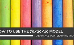 How to use the 70/20/10 model to enhance your learning programs